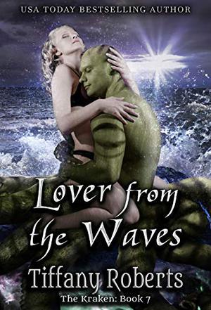 Lover from the Waves by Tiffany Roberts