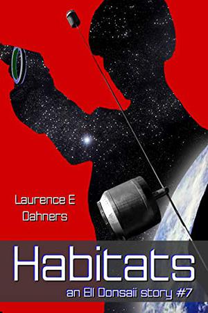 Habitats (Ell Donsaii #7)