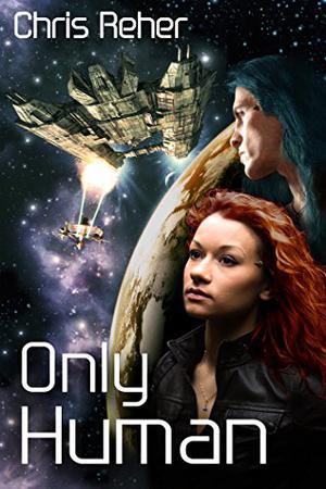 Only Human by Chris Reher