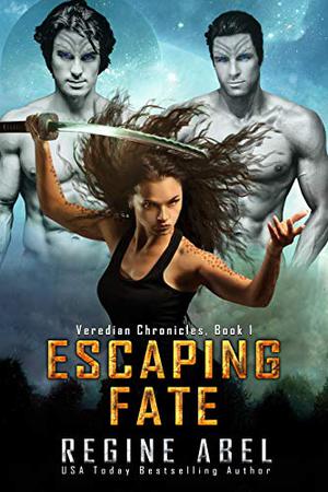 Escaping Fate by Regine Abel