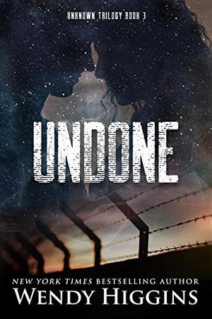 Undone (Unknown #3)