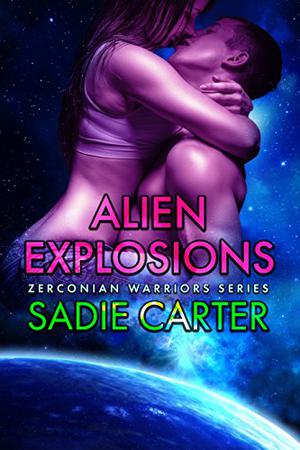 Alien Explosions (Zerconian Warriors #10)