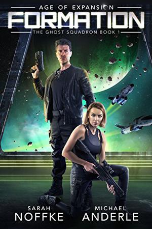 Formation by Sarah Noffke, J.N. Chaney, Michael Anderle