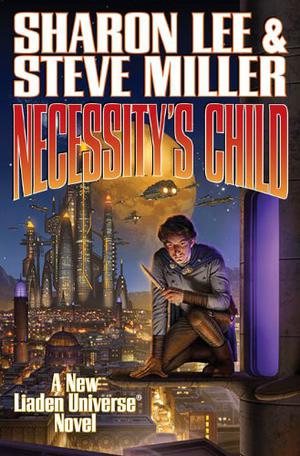 Necessity's Child (Liaden Universe #17)