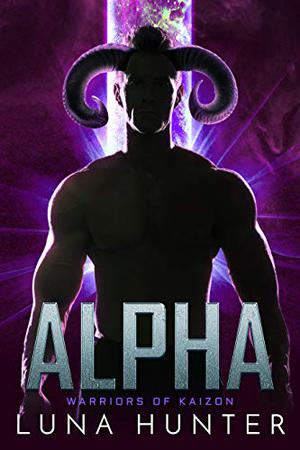 Alpha (Warriors of Kaizon #2)