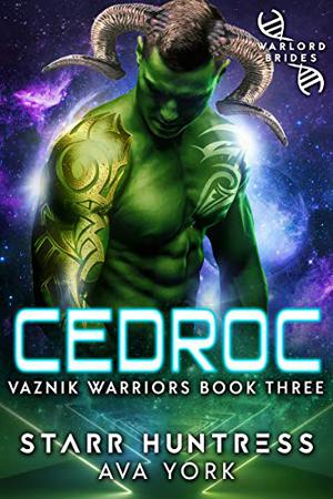 Cedroc (Vaznik Warriors #3)