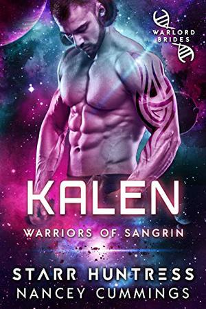 Kalen (Warriors Of Sangrin #2)