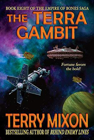 The Terra Gambit (The Empire of Bones Saga #8)