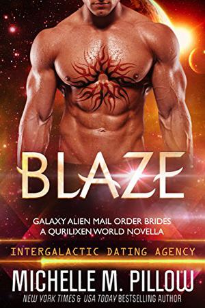 Blaze by Michelle M. Pillow