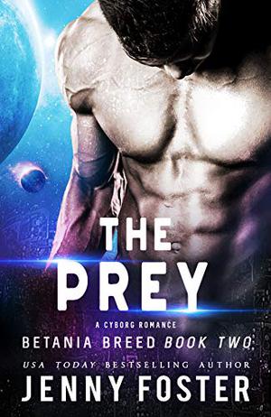 The Prey by Jenny Foster