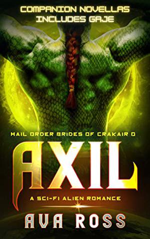 Axil (Mail-Order Brides of Crakair #6.5, 0.5)