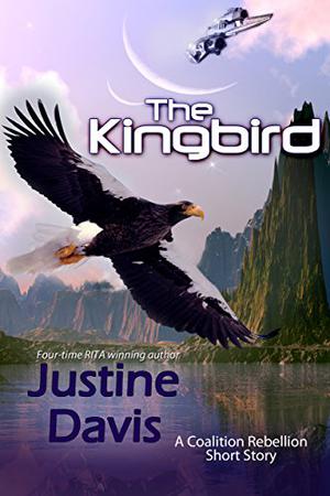 The Kingbird (Coalition Rebellion #2.5)