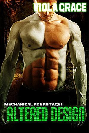 Altered Design (Mechanical Advantage #2)