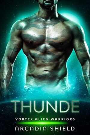 Thunde by Arcadia Shield