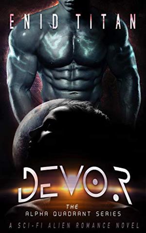 Devor by Enid Titan