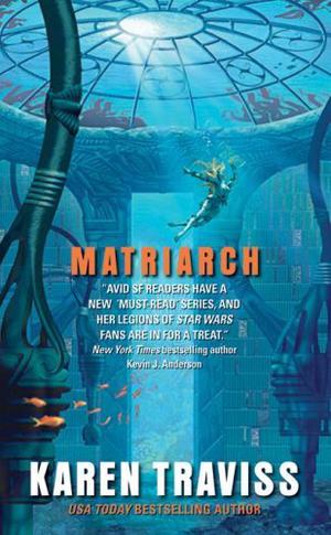 Matriarch (The Wess'har Wars #4)