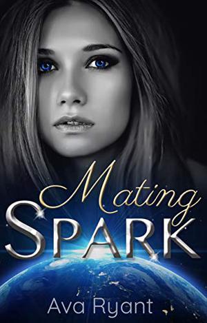 Mating Spark (Praesidio Corp #1)