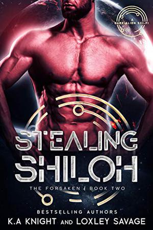 Stealing Shiloh by K.A. Knight, Loxley Savage