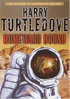 Homeward Bound (Tosev #8)
