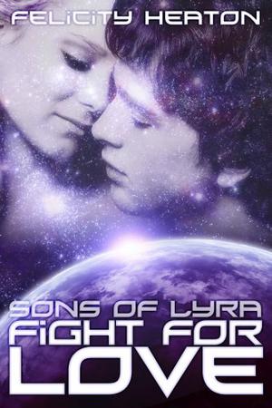 Fight For Love by Felicity Heaton