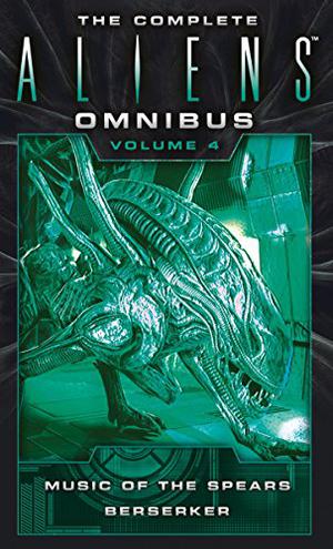The Complete Aliens Omnibus: Volume Four (Aliens Omnibus #4)