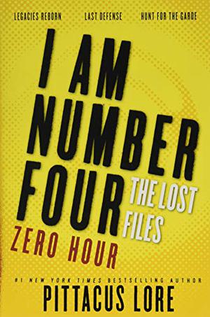 Zero Hour (Lorien Legacies: The Lost Files #13-15)