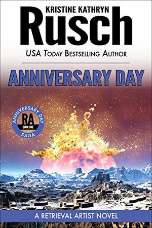 Anniversary Day (Anniversary Day Saga #1)