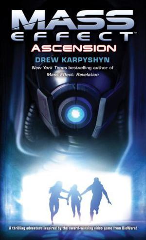 Mass Effect: Ascension (Mass Effect Novels #2)