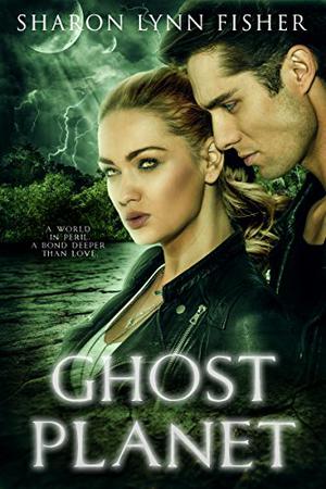 Ghost Planet by Sharon Lynn Fisher