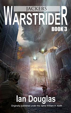 Jackers by William H. Keith Jr., Ian Douglas