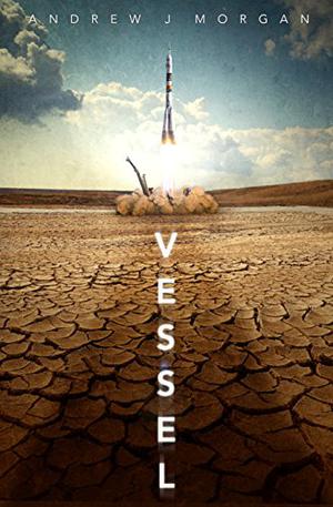 Vessel by Andrew J. Morgan