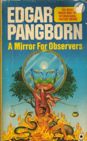 Mirror For Observers by Edgar Pangborn