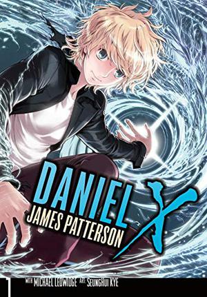 Daniel X: The Manga, Vol. 1 (Daniel X: The Manga #1)