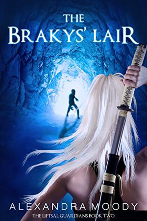 The Brakys' Lair by Alexandra Moody