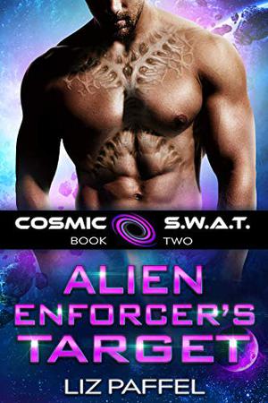 Alien Cop's Target by Liz Paffel