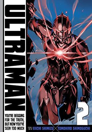 Ultraman, Vol. 2 by Eiichi Shimizu, Tomohiro Shimoguchi