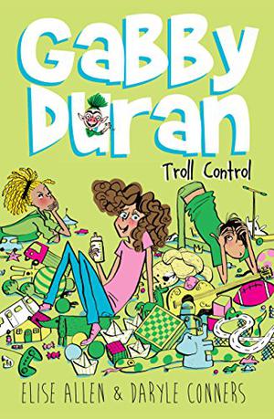Troll Control by Elise Allen, Daryle Conners