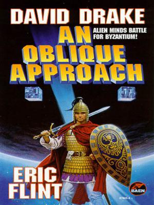 An Oblique Approach by David Drake, Eric Flint