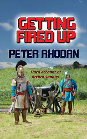 Getting Fired Up (Arturo Sandus #3)