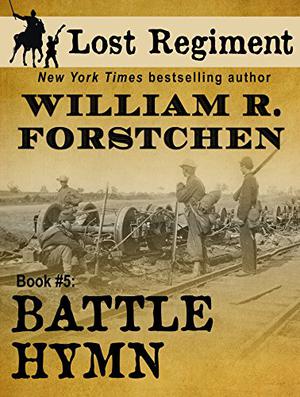 Battle Hymn by William R. Forstchen