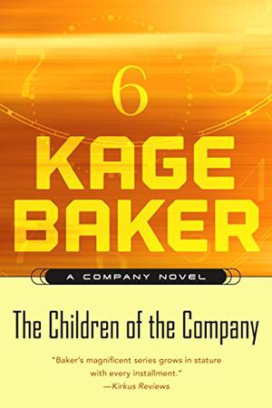 The Children of the Company (The Company #6)