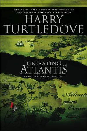 Liberating Atlantis (Atlantis #3)