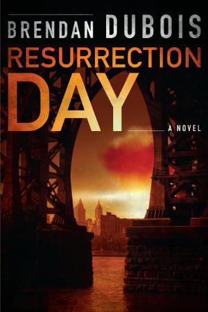 Resurrection Day by Brendan DuBois