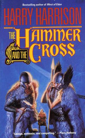 The Hammer and the Cross (Hammer and the Cross #1)