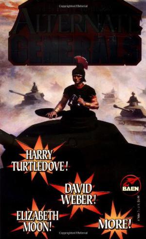 Alternate Generals (Alternate Generals #1)