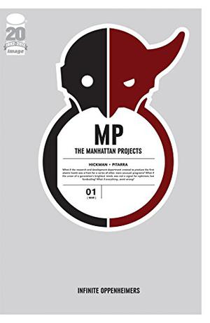 The Manhattan Projects #1 (The Manhattan Projects Single Issues #1)