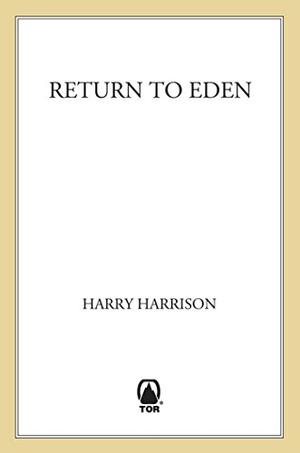 Return to Eden by Harry Harrison