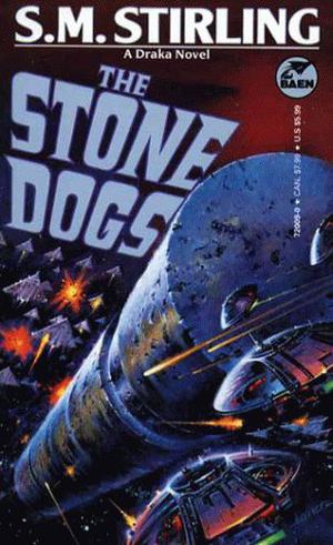 The Stone Dogs (Draka #3)
