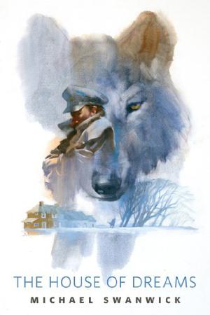 House of Dreams by Michael Swanwick