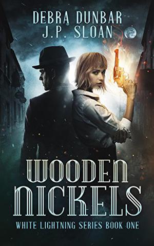 Wooden Nickels (White Lightning #1)